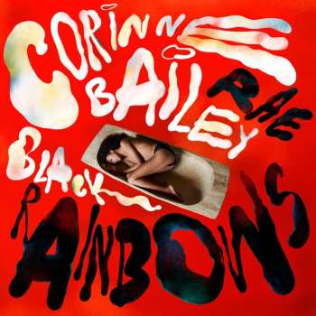 CD Corinne Bailey Rae: Black Rainbows