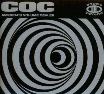 CD Corrosion Of Conformity: America's Volume Dealer
