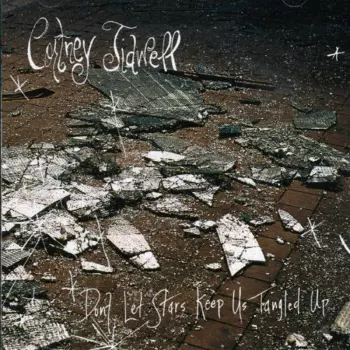 Don't Let Stars Keep Us Tangled Up