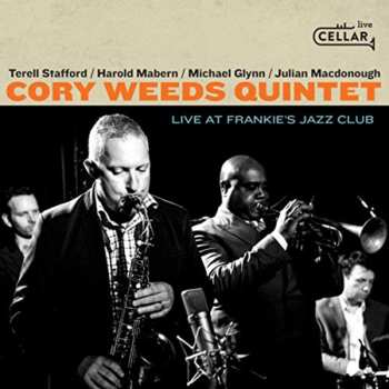 Album Cory Weeds Quintet: Live At Frankie's Jazz Club