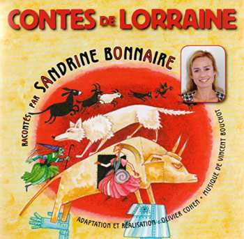 Album Cosquin / Bouchot / Bonnaire,sandrine: Contes De Lorraine