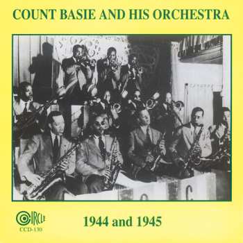 Album Count Basie: And His Orchestra 1944/45