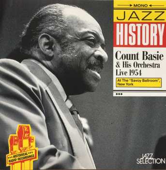 CD Count Basie Orchestra: Live 1954 At The "Savoy Ballroom", New York