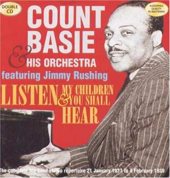Album Count Basie Orchestra: Listen, My Children, & You Shall Hear