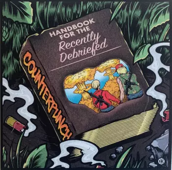 Counterpunch: Handbook For The Recently Debriefed / We, The Role