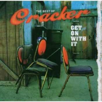 CD Cracker: Get On With It: The Best Of Cracker