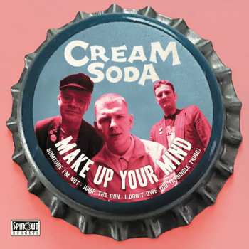 Album Cream Soda: Make Up Your Mind