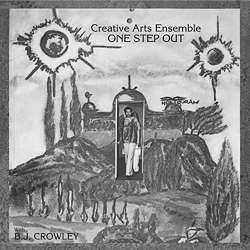 LP Creative Arts Ensemble: One Step Out LTD