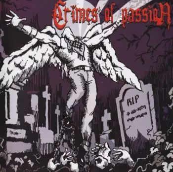 Crimes Of Passion: Crimes Of Passion