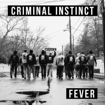 Album Criminal Instinct: Fever