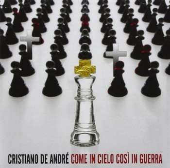 CD Cristiano De André: Come In Cielo Così In Guerra