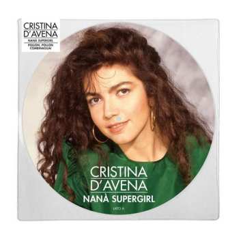 LP Cristina D'Avena: Nanà Supergirl / Pollon, Pollon Combinaguai  LTD | NUM