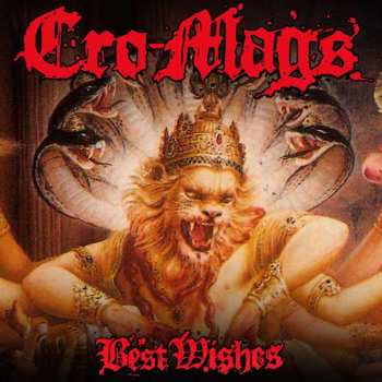 LP Cro-Mags: Best Wishes