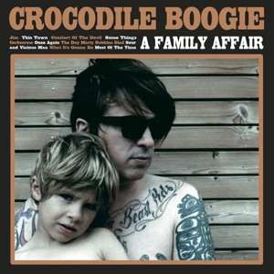 CD Crocodile Boogie: A Family Affair