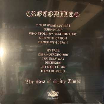 LP Crocodiles: The Best Of Shitty Times