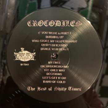 LP Crocodiles: The Best Of Shitty Times