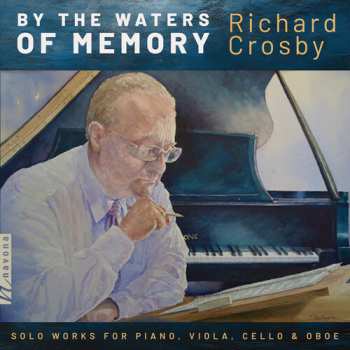 Album Crosby / Darville / Jasinski: By The Waters Of Memory