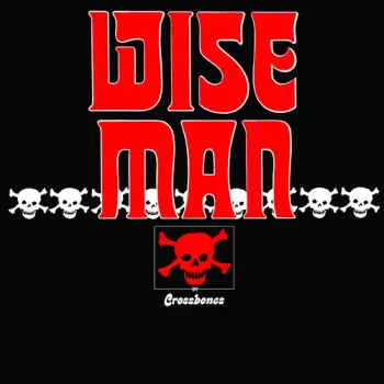 Crossbones: Wise Man