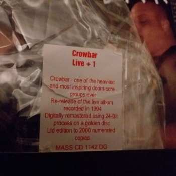 CD Crowbar: Live + 1 LTD