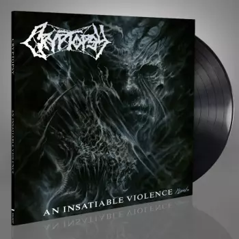 Cryptopsy: An Insatiable Violence