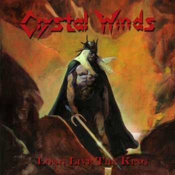 Album Crystal Winds: Long Live The King / Various: Crystal Winds: Long Live The King