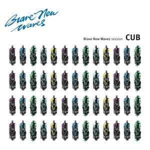 LP Cub: Brave New Waves Session