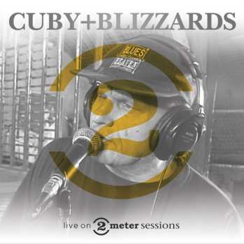 CD Cuby + Blizzards: Live On 2 Meter Sessions