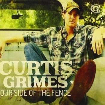 Album Curtis Grimes: Our Side Of The Fence
