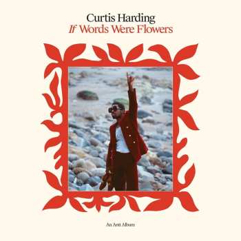 Album Curtis Harding: If Words Were Flowers
