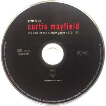 CD Curtis Mayfield: Give It Up - The Best Of The Curtom Years 1970 - 77