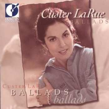 Album Custer LaRue: Ballads
