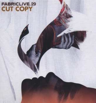Album Cut Copy: FabricLive. 29