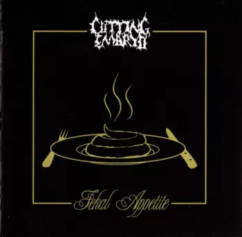 Cutting Embryo: Fekal Appetite