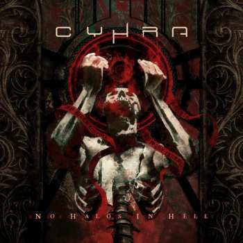 Album Cyhra: No Halos In Hell
