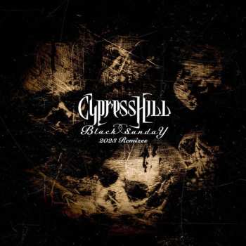 Album Cypress Hill: Black Sunday 2023 Remixes