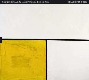 CD Andrew Cyrille: 2 Blues For Cecil