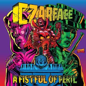 CD Czarface: A Fistful Of Peril