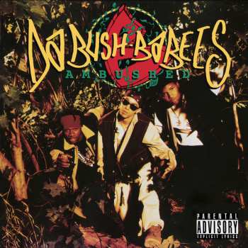 CD Da Bush Babees: Ambushed LTD