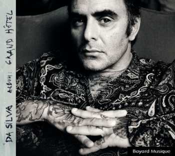 CD Emmanuel Da Silva: Grand Hôtel