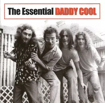 Daddy Cool: The Essential Daddy Cool