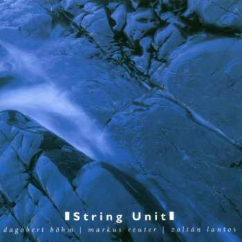 Album Markus Reuter: String Unit