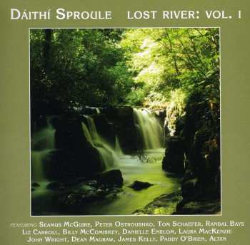Album Dáithí Sproule: Lost River: Vol.1