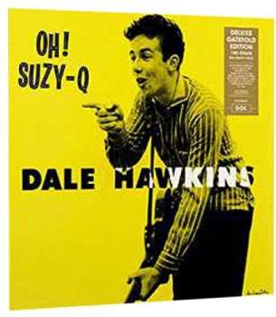 LP Dale Hawkins: Oh! Suzy-Q