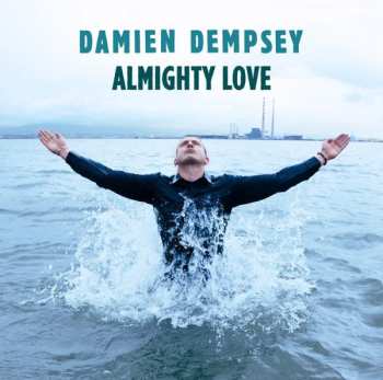 CD Damien Dempsey: Almighty Love