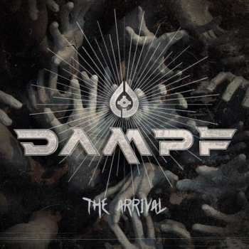 CD Dampf: The Arrival