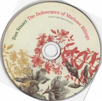 CD Dan Stuart: The Deliverance Of Marlowe Billings