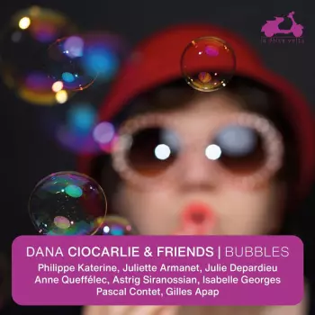Anne Queffélec: Bubbles