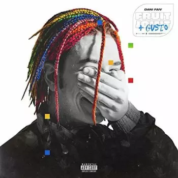 Dani Faiv: Fruit Joint