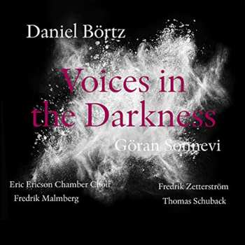 Album Eric Ericsons Kammarkör: Voices In The Darkness
