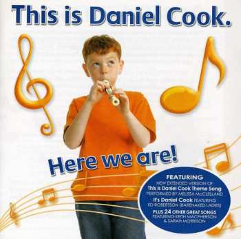 Album Daniel Cook: This is Daniel Cook. Here We Are! 